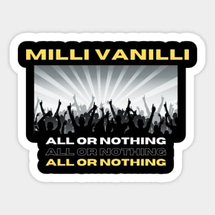 All Or Nothing Sticker